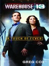 Warehouse 13 (eBook): A Touch of Fever
